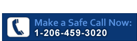 Make a Safe Call Now - 1-206-459-3020